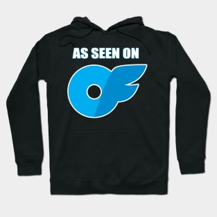 As Seen On.... Hoodie